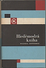Zoščenko: Bleděmodrá kniha, 1966