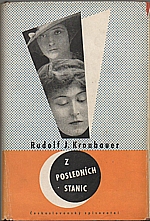 Kronbauer: Z posledních stanic [výbor], 1958