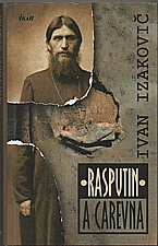 Izakovič: Rasputin a carevna, 2003