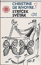 Rivoyre: Strýček světák, 1982
