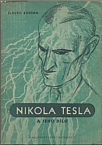 Bokšan: Nikola Tesla a jeho dílo, 1947