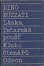 Buzzati: Láska ; Tatarská poušť, 1989
