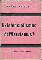 Lukács: Existencialismus či marxismus?, 1949