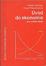 Holman: Úvod do ekonomie pro střední školy, 2001