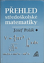 Polák: Přehled středoškolské matematiky, 1995