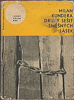 Kundera: Druhý sešit směšných lásek, 1965