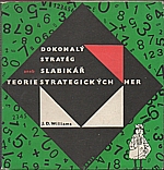 Williams: Dokonalý stratég aneb Slabikář teorie strategických her, 1966