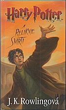 Rowling: Harry Potter a relikvie smrti, 2008