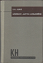 Jung: Učebnice jazyka anglického pro školy, kroužky a samouky, 1925
