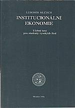 Mlčoch: Institucionální ekonomie, 1996