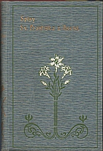František z Assisi: Spisy a myšlenky sv. Františka z Assisi, 1915