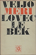 Meri: Lovec lebek, 1970