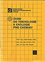 Klusoň: Úvod do toxikologie a ekologie pro chemiky, 2010