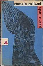 Rolland: Petr a Lucie, 1968