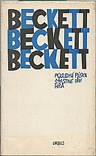 Beckett: Poslední páska ; Šťastné dny ; Hra, 1965