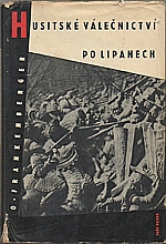 Frankenberger: Husitské válečnictví po Lipanech, 1960