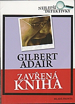 Adair: Zavřená kniha, 2008
