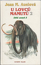 Auel: Děti země. Díl 3, U lovců mamutů. Část 2, 1995