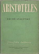 Aristotelés: Organon. IV, Druhé analytiky, 1962
