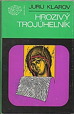 Klarov: Hrozivý trojúhelník, 1983