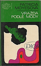 Moyes: Vražda podle módy, 1971