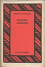 Hemingway: Sbohem armádo!, 1958