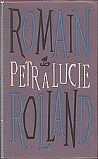 Rolland: Petr a Lucie, 1960