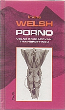 Welsh: Porno, 2004