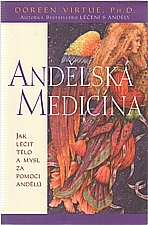 Virtue: Andělská medicína, 2007