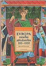 Collins: Evropa raného středověku 300-1000, 2005