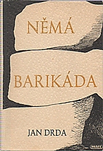 Drda: Němá barikáda, 1948