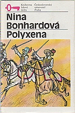 Bonhardová: Polyxena, 1985