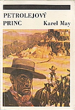 May: Petrolejový princ, 1991