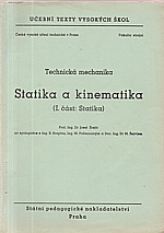Šrejtr: Technická mechanika : Statika a kinematika (I. část, Statika), 1953