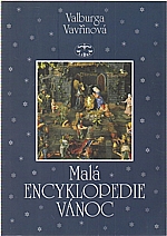 Vavřinová: Malá encyklopedie Vánoc, 2001