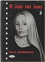 Sommerová: O čem sní ženy 2, 2002