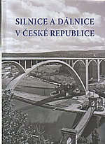 : Silnice a dálnice v České republice, 2009