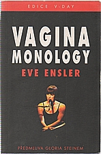 Ensler: Vagina monology, 2002