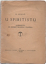 Jonáš: U spiritistů, 1922