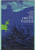 Bohuš: Osudy tatier, 1976