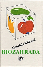 Kliková: Biozahrada, 1992