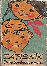 Týč: Zápisník Pionýrských novin 1964-1965, 1964