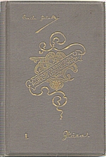 Zola: Zkáza. Díl I.-III., 1892