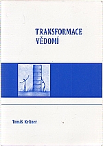 Keltner: Transformace vědomí, 2009