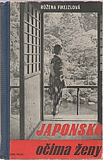 Fikejzlová: Japonsko očima ženy, 1941