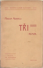 Gorkij: Tři, 1901