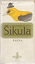 Šikula: Žluva, 1979