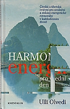 Olvedi: Harmonie energií pro všední den, 2002