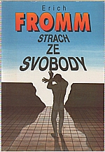 Fromm: Strach ze svobody, 1993