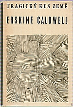 Caldwell: Tragický kus země, 1967